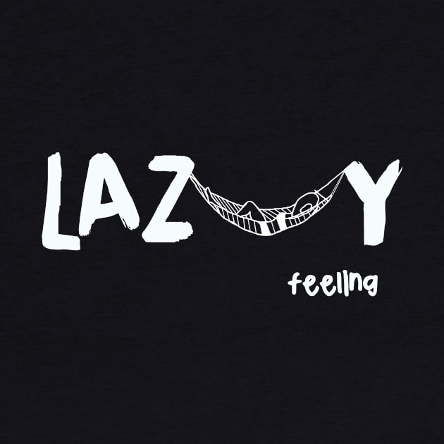 Lazy - Funny Humor Hammock Lazy Tshirts by MADesigns